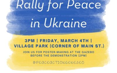 Geneseo Peace Action Ukraine Demonstration Friday, Mar 4th