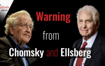A Warning From Chomsky and Ellsberg